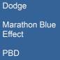 Preview: Dodge, Marathon Blue Effect, PBD.